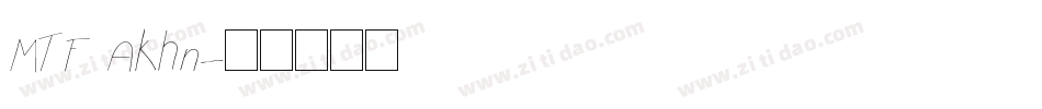MTF Akhn字体转换